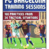 FC BARCELONA TRAINING SESSIONS