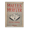 Malles meritter - Et liv i ringen