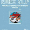 Euro Cup - Panini Football Collection 1980-2020