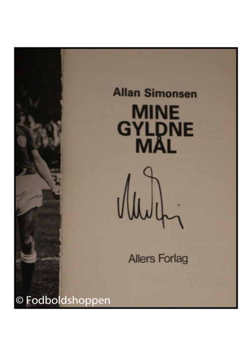 Allan Simonsen - Mine gyldne mål (signeret)