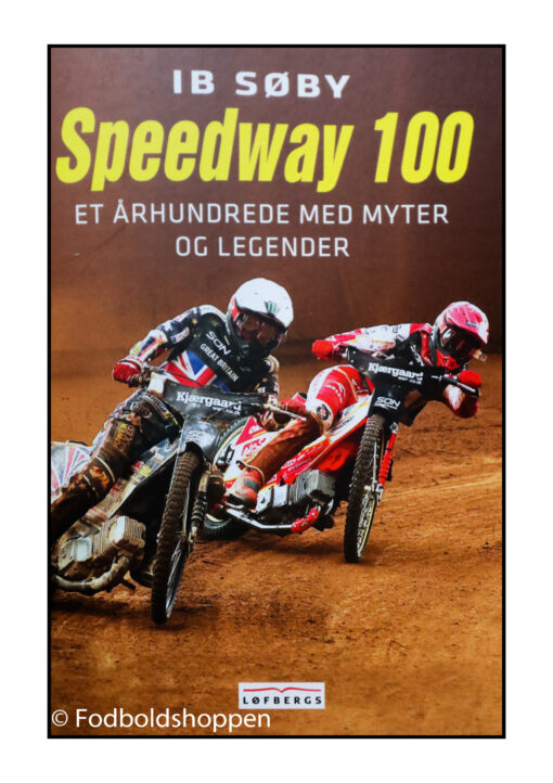 Speedway 100 - Ib Søby