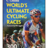 Worlds Ultimate Cycling Races