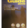 Svensk Elitfotboll Guide 2008