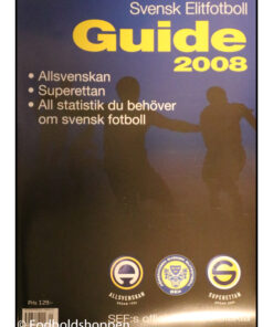 Svensk Elitfotboll Guide 2008