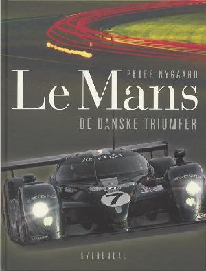 Le Mans – de danske triumfer