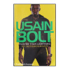 Usain Bolt - Faster than Lightning