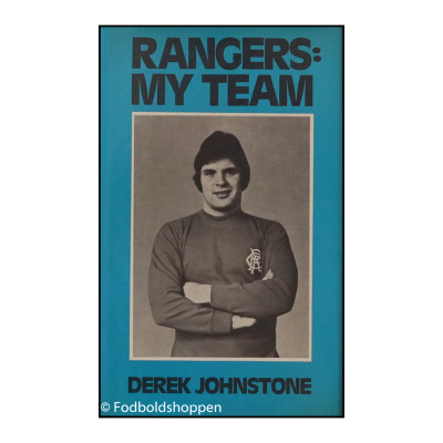 Rangers: My team - Derek Johnstone