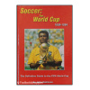 Soccer: The world cup 1930-1994