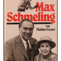 Max Schmeling. Sieger im Ring, Sieger im Leben