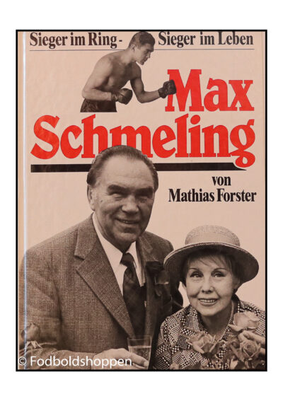 Max Schmeling. Sieger im Ring, Sieger im Leben