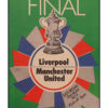 FA CUP FINAL PROGRAMME 1977 Liverpool v Manchester United