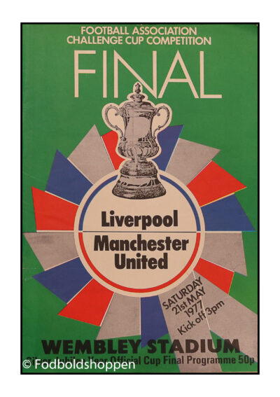 FA CUP FINAL PROGRAMME 1977 Liverpool v Manchester United