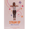 Stram op med pilates