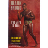 Frank Bruno: From Zero to Hero