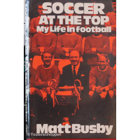 Matt Busby - Soccer at the top
