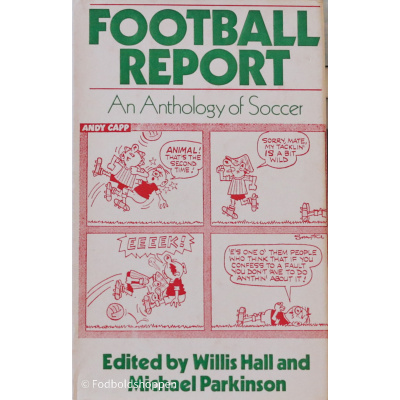 Football report - An Anthology of Soccer