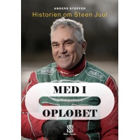 Med i opløbet: Historien om Steen Juul