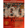 The Offcial Manchester United 100 Greatest Players
