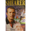 Alan Shearer: My Story So Far