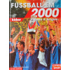 Kicker: Fussball-EM 2000