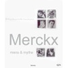 Merckx: mens & mythe