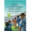 Loppen, elefantkongen og de andre fodboldhelte (2020 udgave)