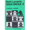 Bent Larsens Skak Skole 4