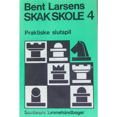 Bent Larsens Skak Skole 4