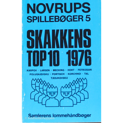 Novrups Spillebøger 5 Skakkens Top 10 1976