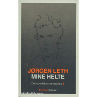 Jørgen Leth Mine Helte