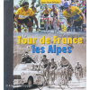 Le Tour De France Et Les Alpes