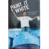 Paint It White