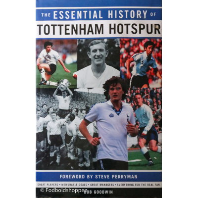 The Essential History of Tottenham