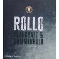 Rollo Slagkraft & Sammenhold