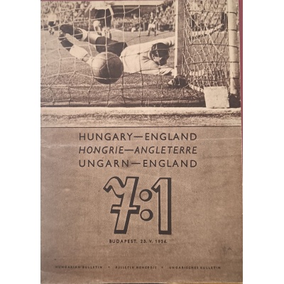 HUNGARY-ENGLAND 7: 1 Bullentin BROCHURE