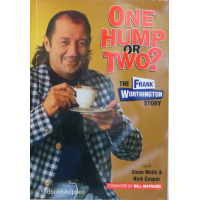 One Hump or Two? The Frank Worthington Story