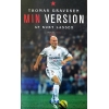 Thomas Gravesen – Min version bogforside med fodboldtema og biografisk indhold