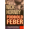 Nick Hornby - Fodboldfeber