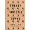 Twenty Football Towns