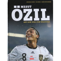 Mesut Özil - Auf dem Weg zum Weltstar