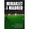 miraklet i madrid bog