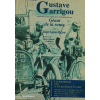 Gustave Garrigou biografi – bog om Tour de France-legenden fra Aveyron