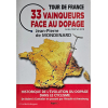 Forsiden af 33 Vainqueurs face au dopage af Jean-Pierre de Mondenard med fokus på cykling og doping