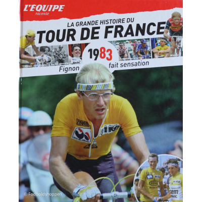 Tour de France 1983 bog fra L’Équipe med billeder og tekst på fransk om Fignons sejr