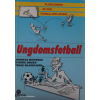 Forside af bogen Ungdomsfotball af Morisbak, Dreier og Skarsfjord