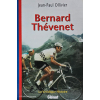Forside af cykelbogen Bernard Thévenet – La Véridique Histoire