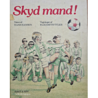 Forside af bogen Skyd mand! af Hans Hansen med børn i grønne fodboldtrøjer der spiller bold