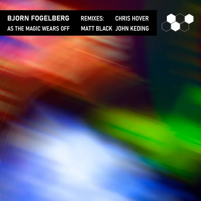 Bjorn Fogelberg – As the Magic Wears Off