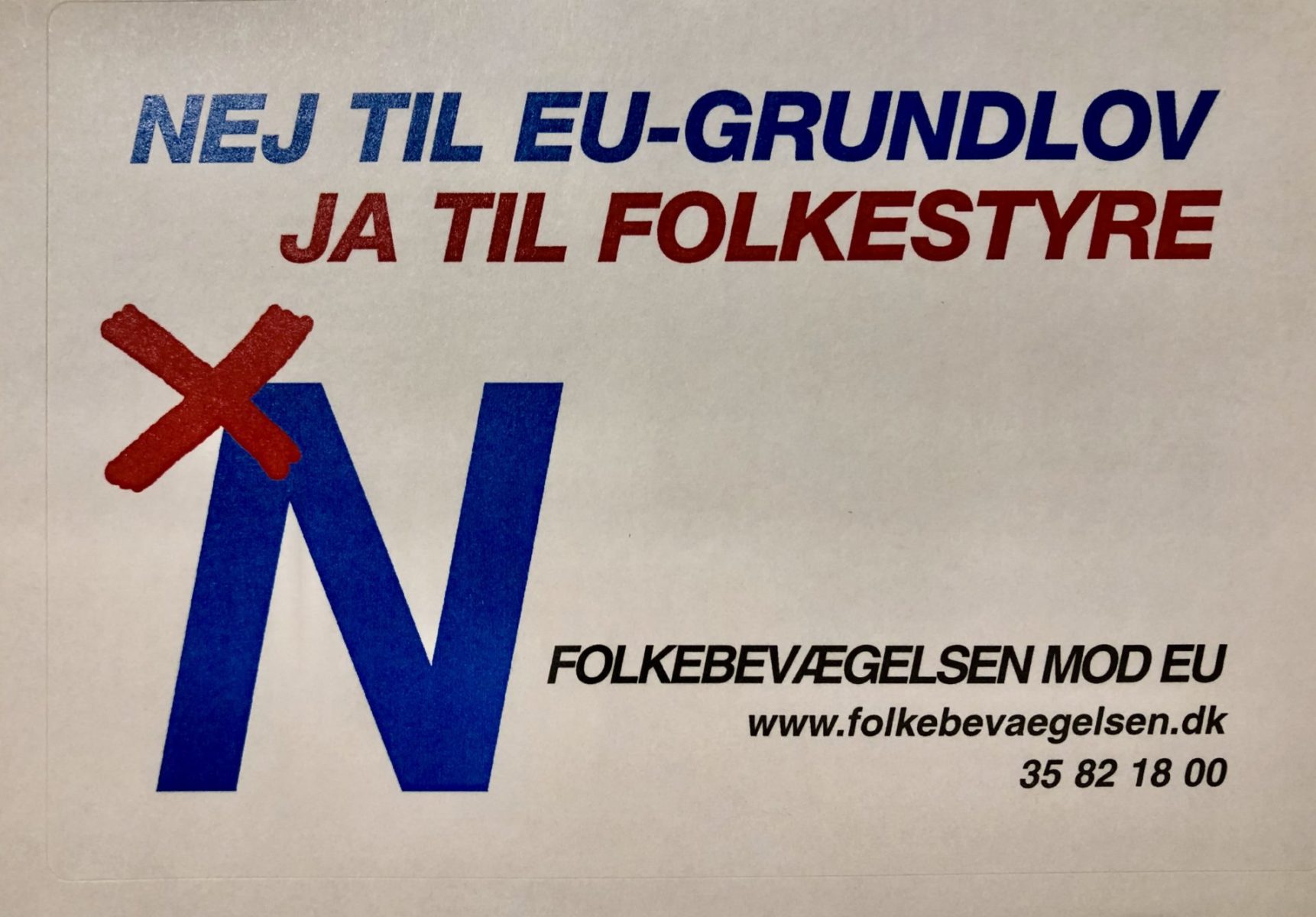 NEJ TIL EU-GRUNDLOV – JA TIL FOLKESTYRE