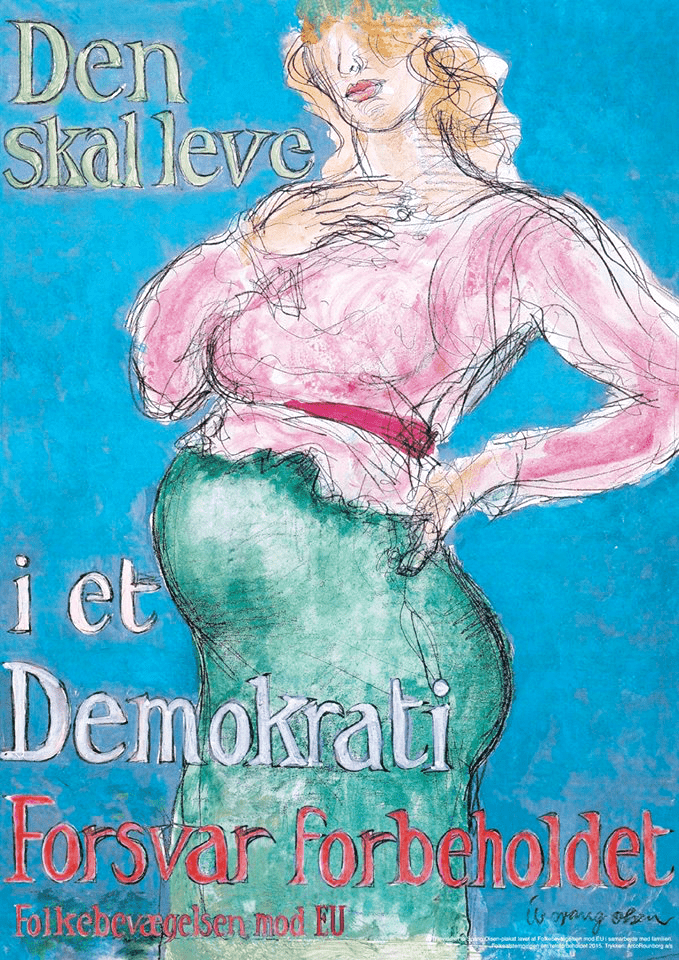 Ib Spang Olsen-plakat: “Den skal leve i et demokrati”